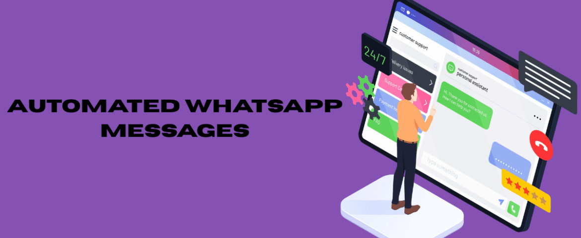 Automated WhatsApp Messages